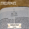 Stories From Acts (and Confirmations!)
