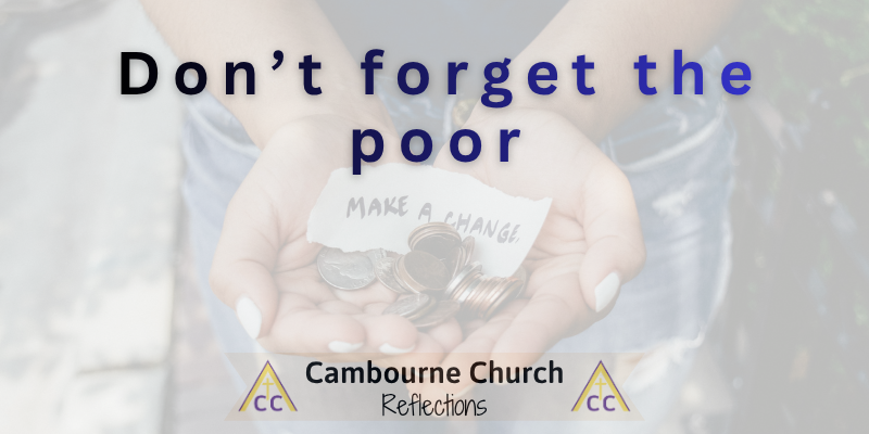 Generosity and Money - Don't forget the poor